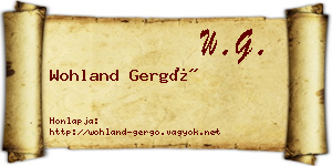 Wohland Gergő névjegykártya